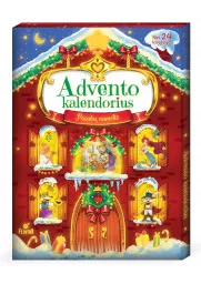 ADVENTO KALENDORIUS. PASAKŲ NAMELIS