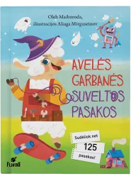 Avelės Garbanės suveltos pasakos