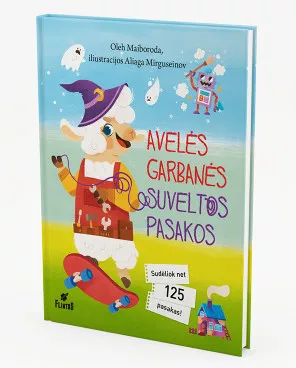 Avelės Garbanės suveltos pasakos