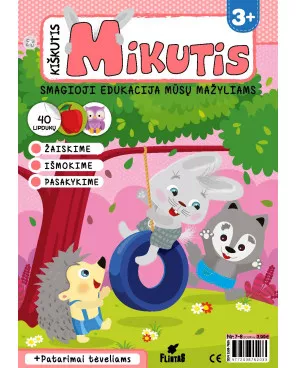 KIŠKUTIS MIKUTIS. Žurnalas 3–5 metų vaikams