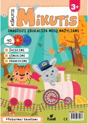 KIŠKUTIS MIKUTIS. Žurnalo prenumerata 3–5 metų vaikams 