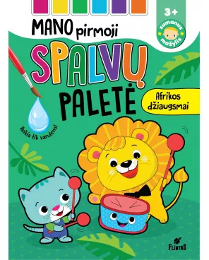 Mano pirmoji spalvų paletė. Afrikos džiaugsmai