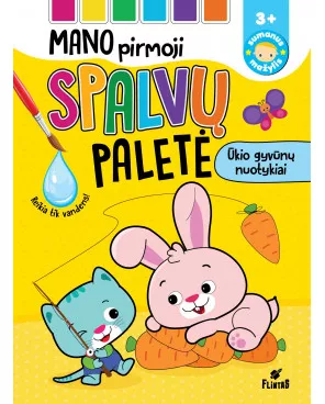 Mano pirmoji spalvų paletė. Ūkio gyvūnai nuotykiai