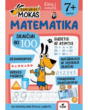 ŠUNIUKAS MOKAS. Matematika 7+