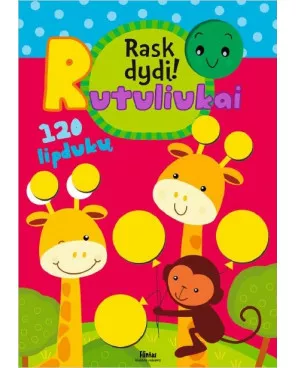 RUTULIUKAI RASK DYDĮ 